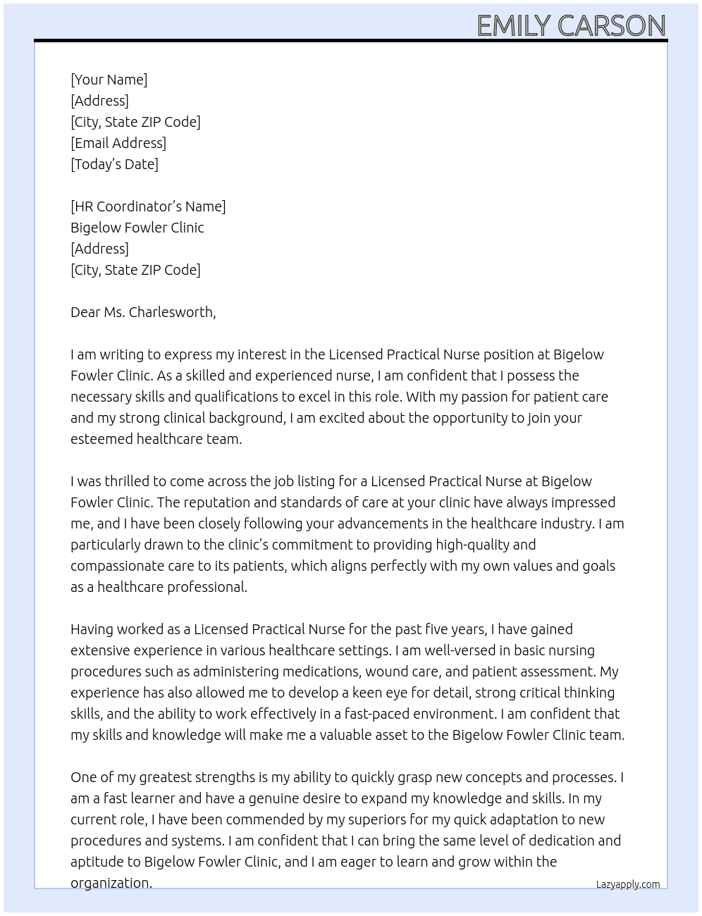 Licensed Practical Nurse  At Bigelow Fowler Clinic Cover Letter