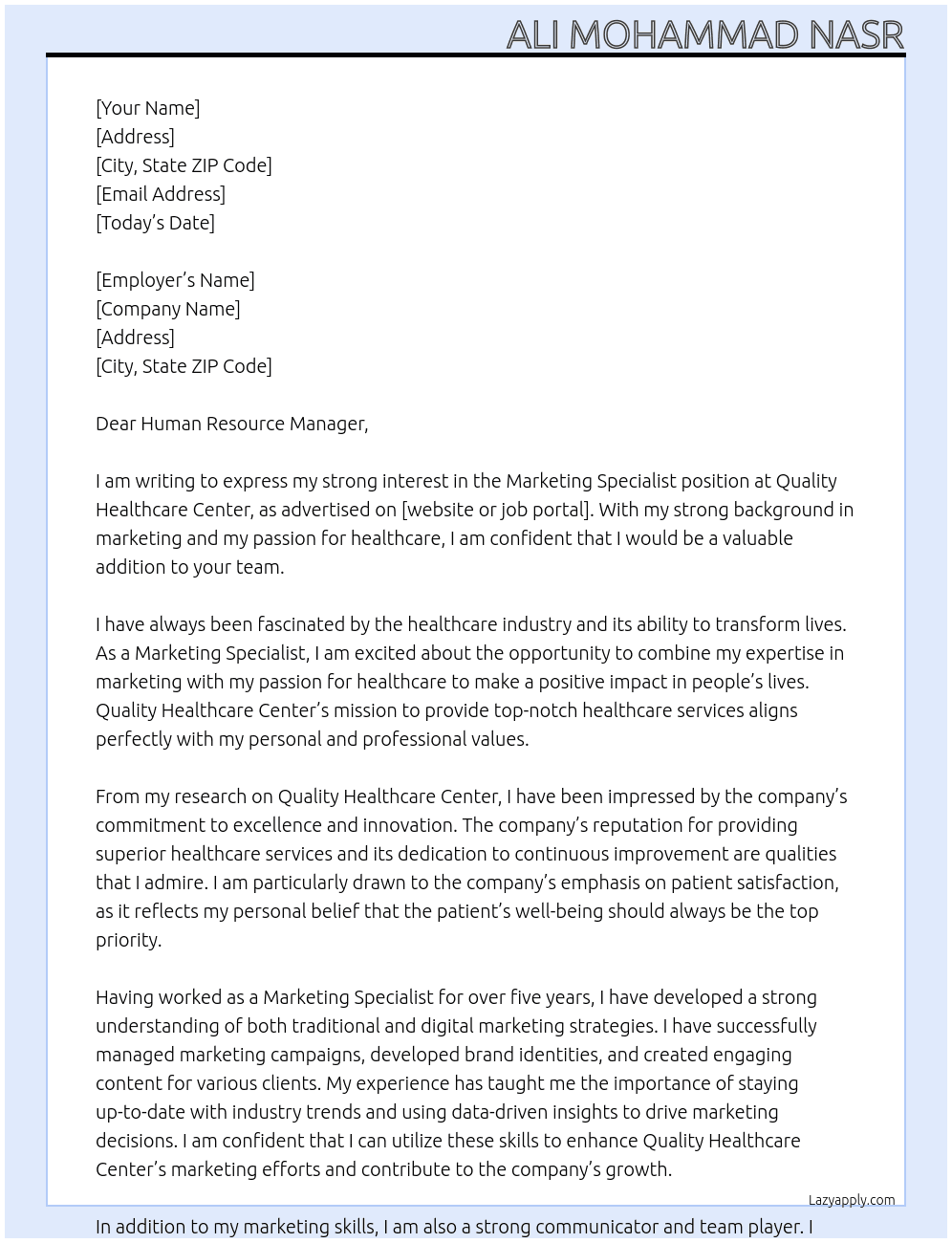 Marketing Specialist At Quality Healthcare center Cover Letter