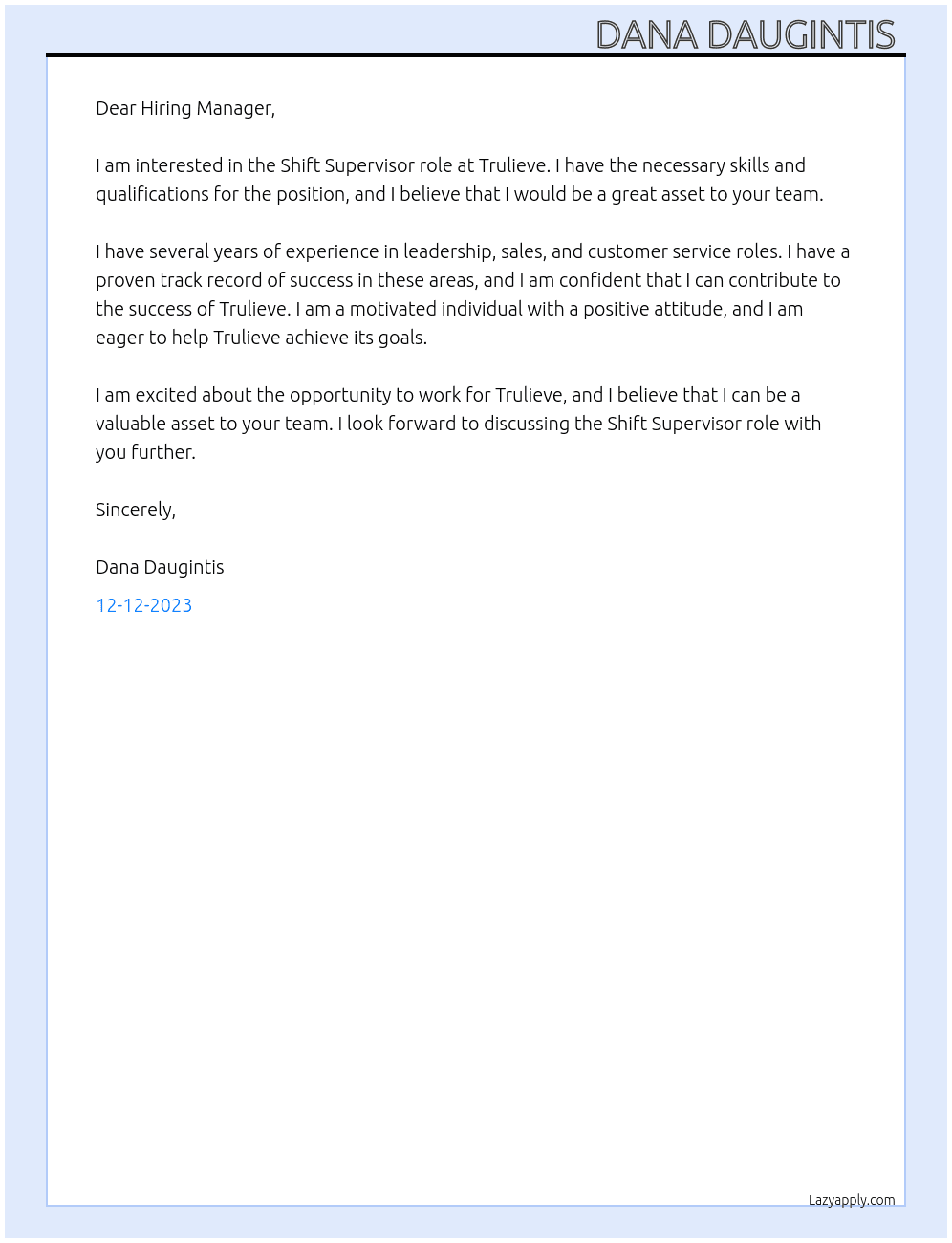 Shift supervisor  At Trulieve Cover Letter