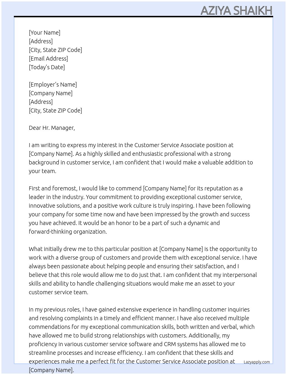 Customer service associate  At your company Cover Letter