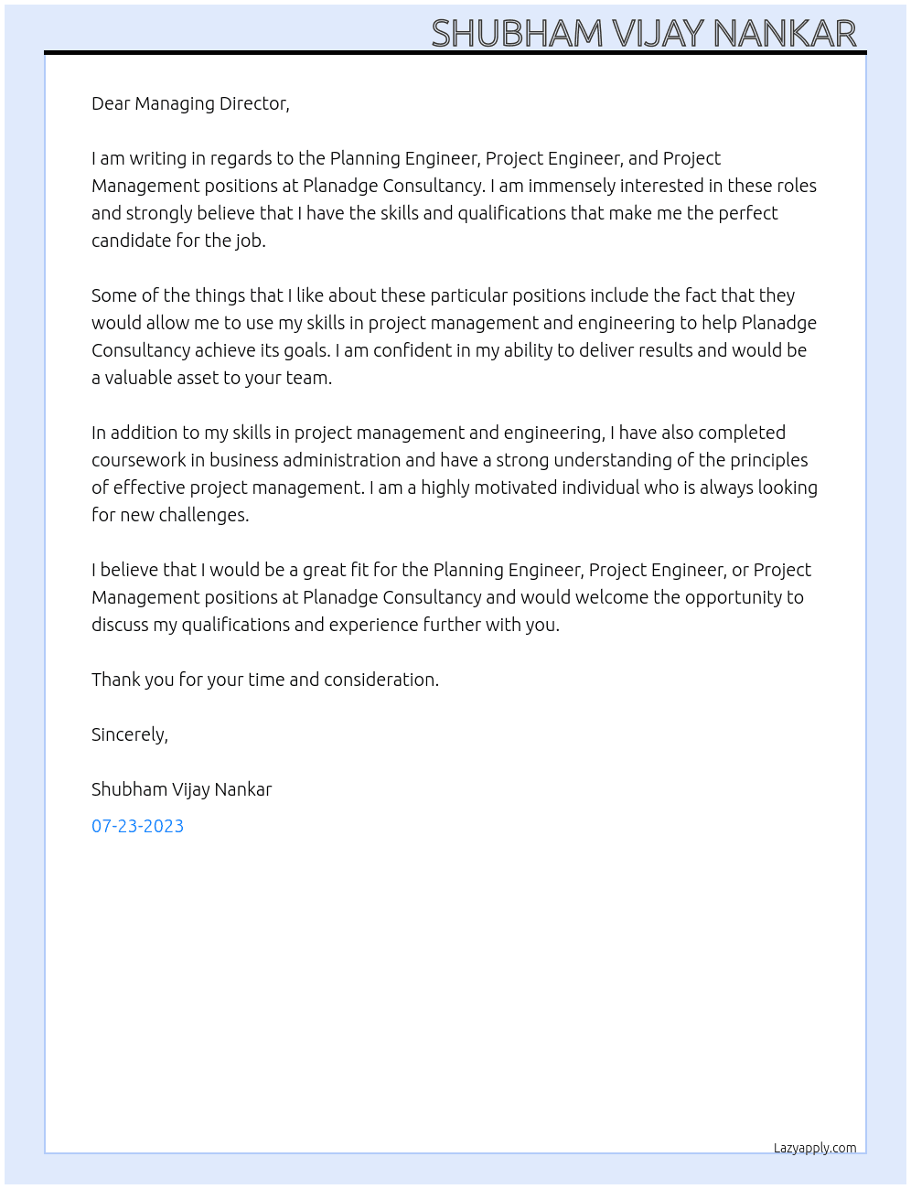Planning Engineer, Project Engineer, Project management  At Planadge Consultancy Cover Letter