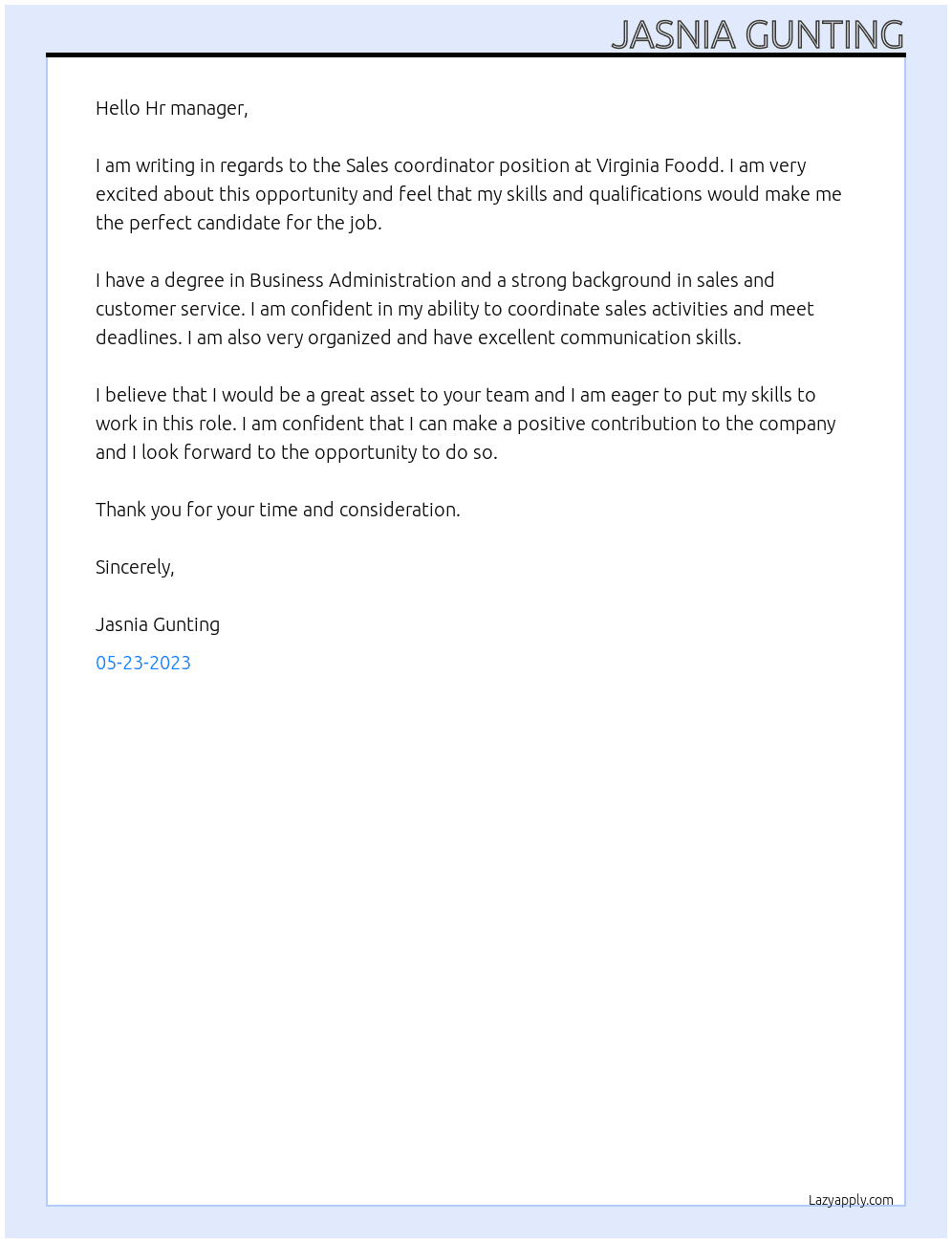 Sales coordiantor At Virginia Foodd Cover Letter