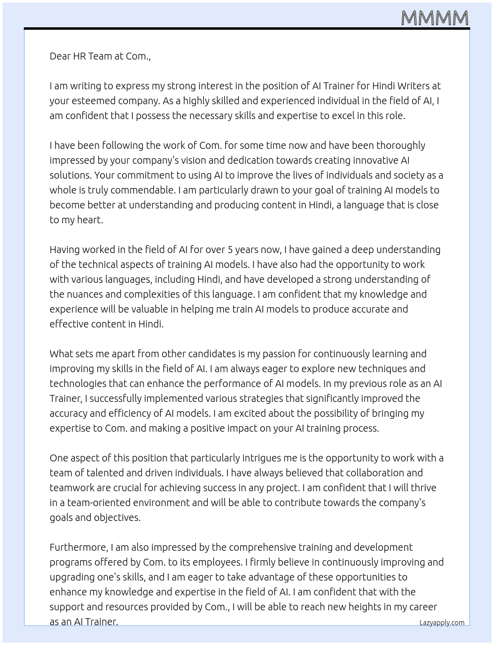I am  interested for helping to train AI models to become a better AI Trainer for Hindi Writers At Com. Cover Letter