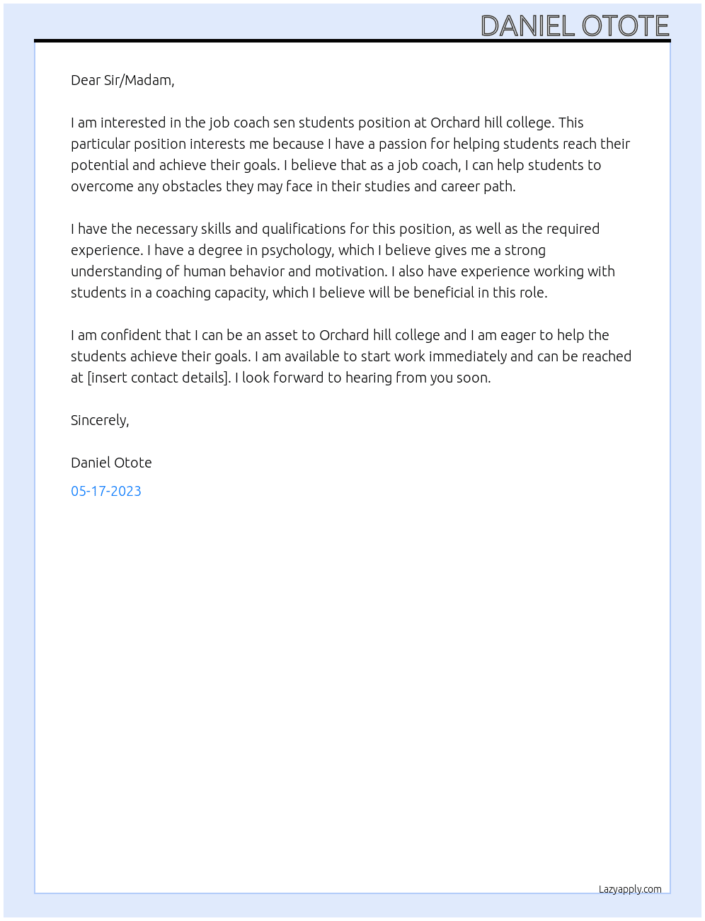 Job coach sen students At Orchard hill college Cover Letter