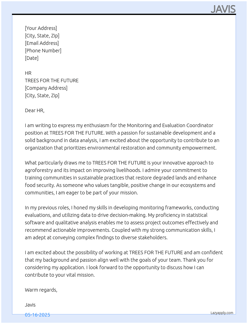 Monitoring and Evaluation Coordinator At TREES FOR THE FUTURE Cover Letter