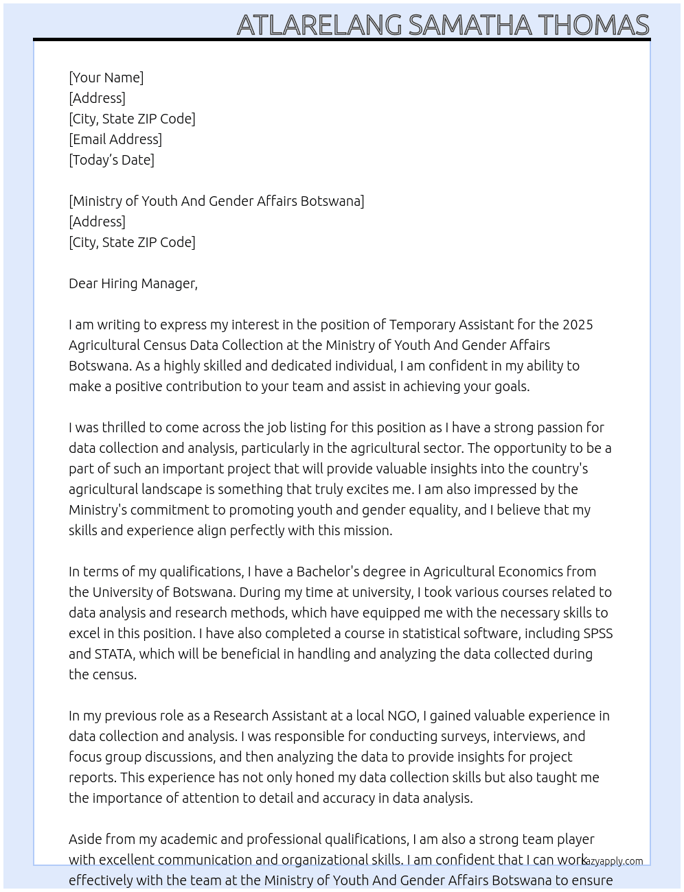 TEMPORARY ASSISTANTS - 2025 AGRICULTURAL CENSUS DATA COLLECTION At Ministry of Youth And Gender Affairs Botswana Cover Letter
