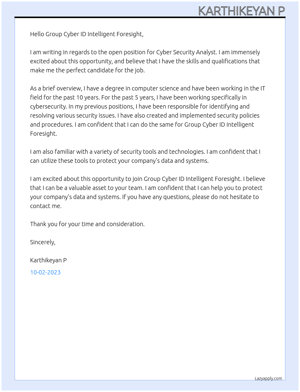 Cyber Security Analyst At Group Cyber ID Intelligent Foresight Cover Letter
