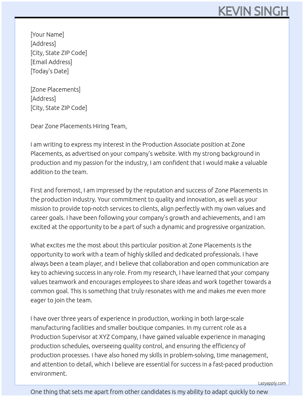 Production Associate At  Zone Placements Cover Letter