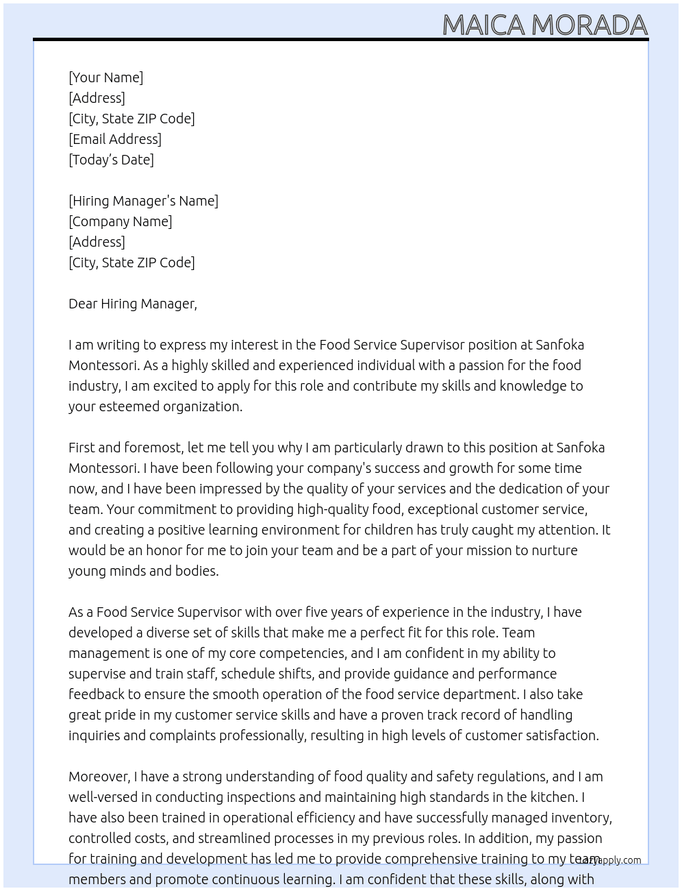Food Service Supervisor At Sanfoka Montessori Cover Letter