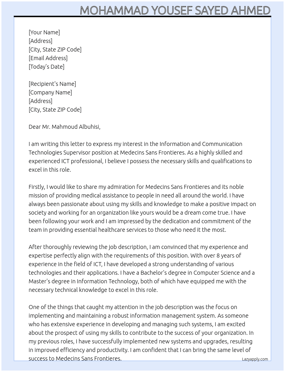Information and Communication Technologies Supervisor At Medecins Sans Frontieres Cover Letter
