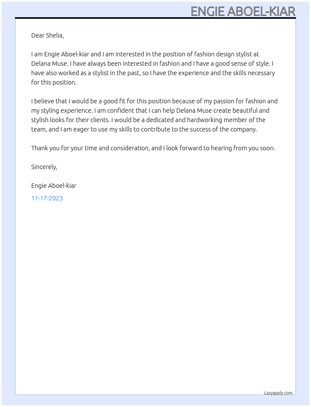 fashion design stylist  At Delana Muse  Cover Letter