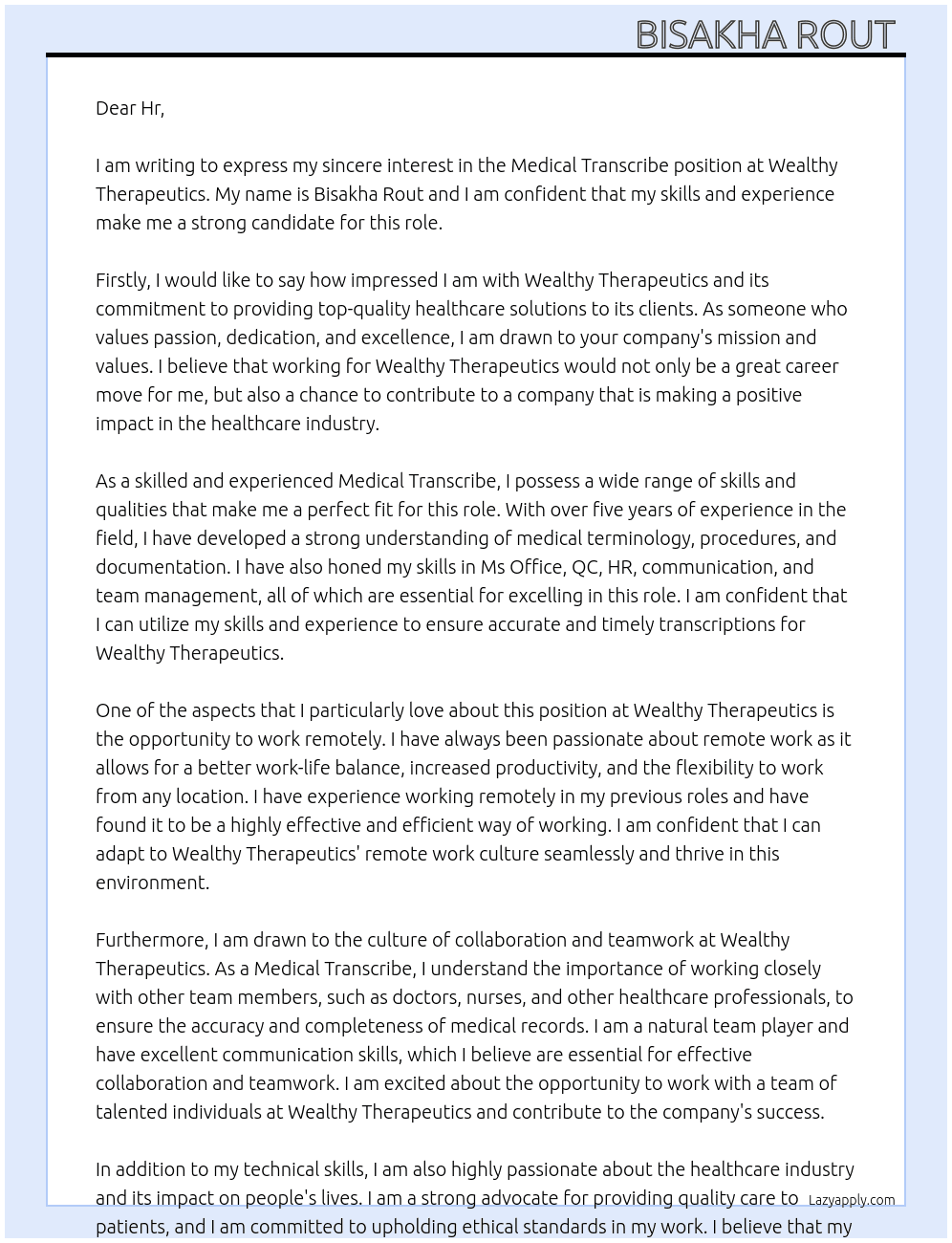 Medical transcribe  At Wealthy therapeutics  Cover Letter