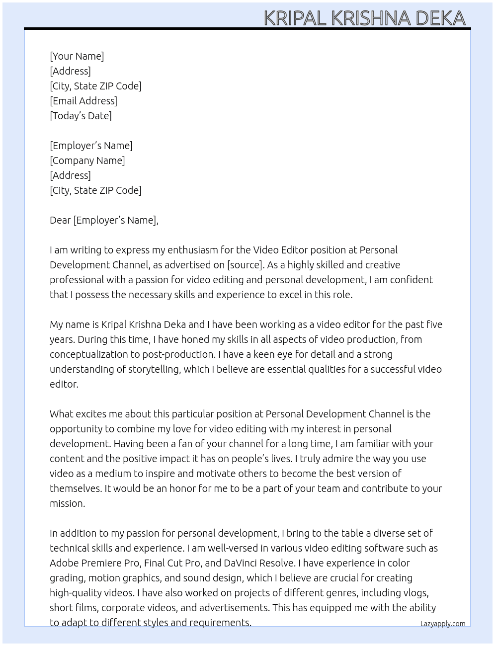 Video Editor  At Personal development channel  Cover Letter