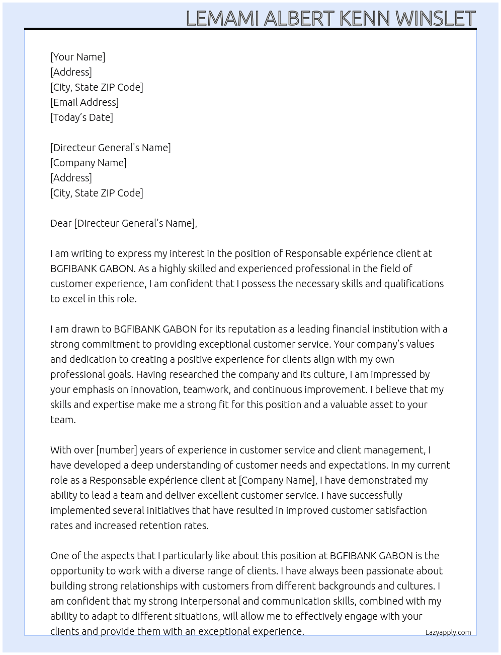 Responsable expérience client  At BGFIBANK GABON  Cover Letter