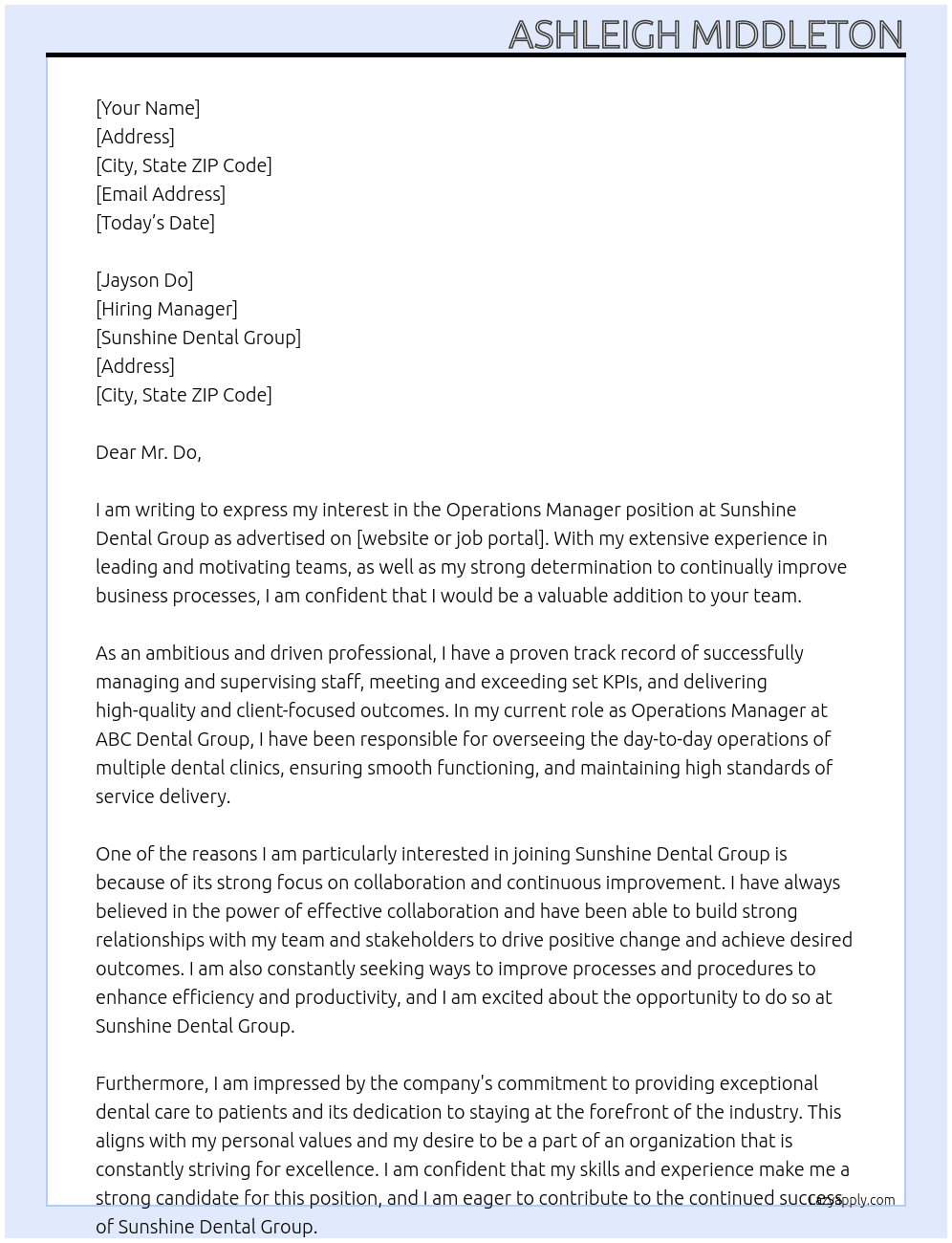 Operations Manager At Sunshine Dental Group Cover Letter