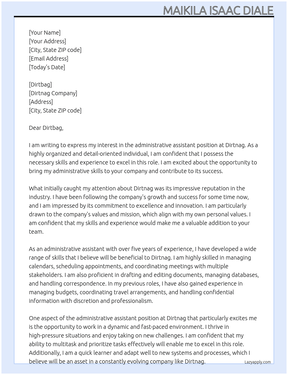 administrative assistant At Dirtnag Cover Letter