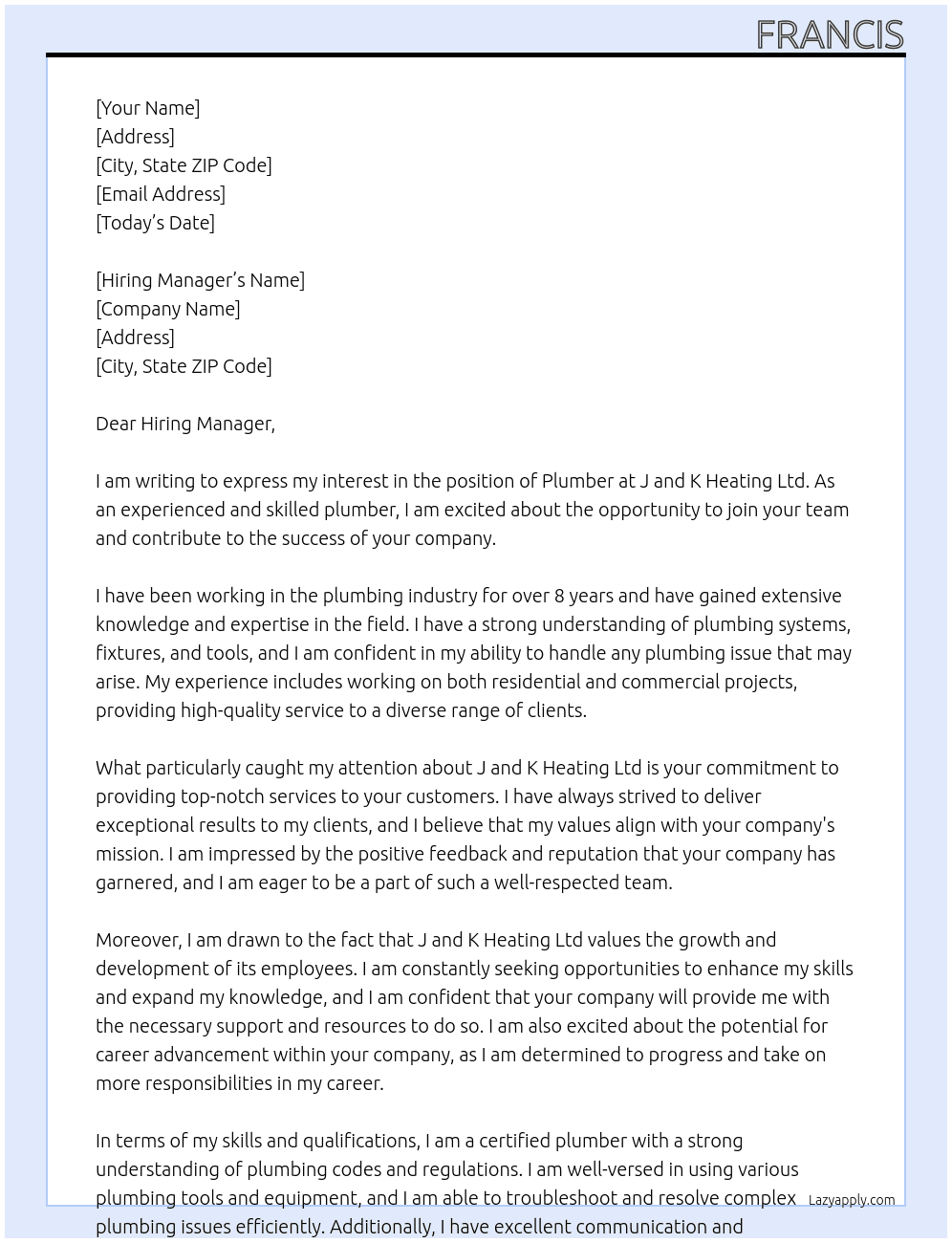 Plumber At Employer details J and K Heating Ltd Cover Letter
