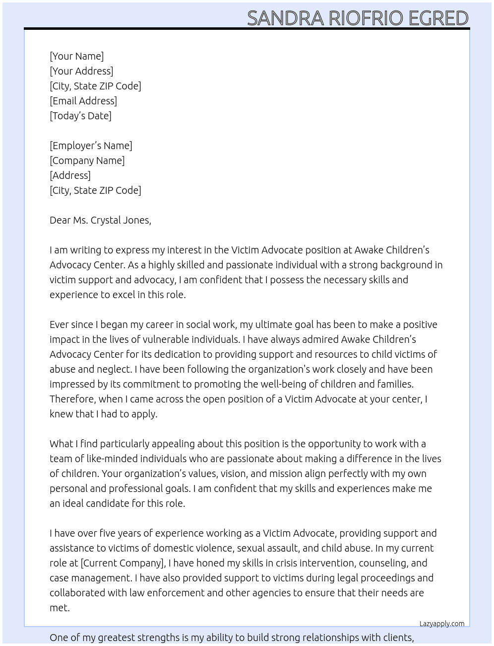 Victim advocate At Awake Children’s Avocacy Center Cover Letter