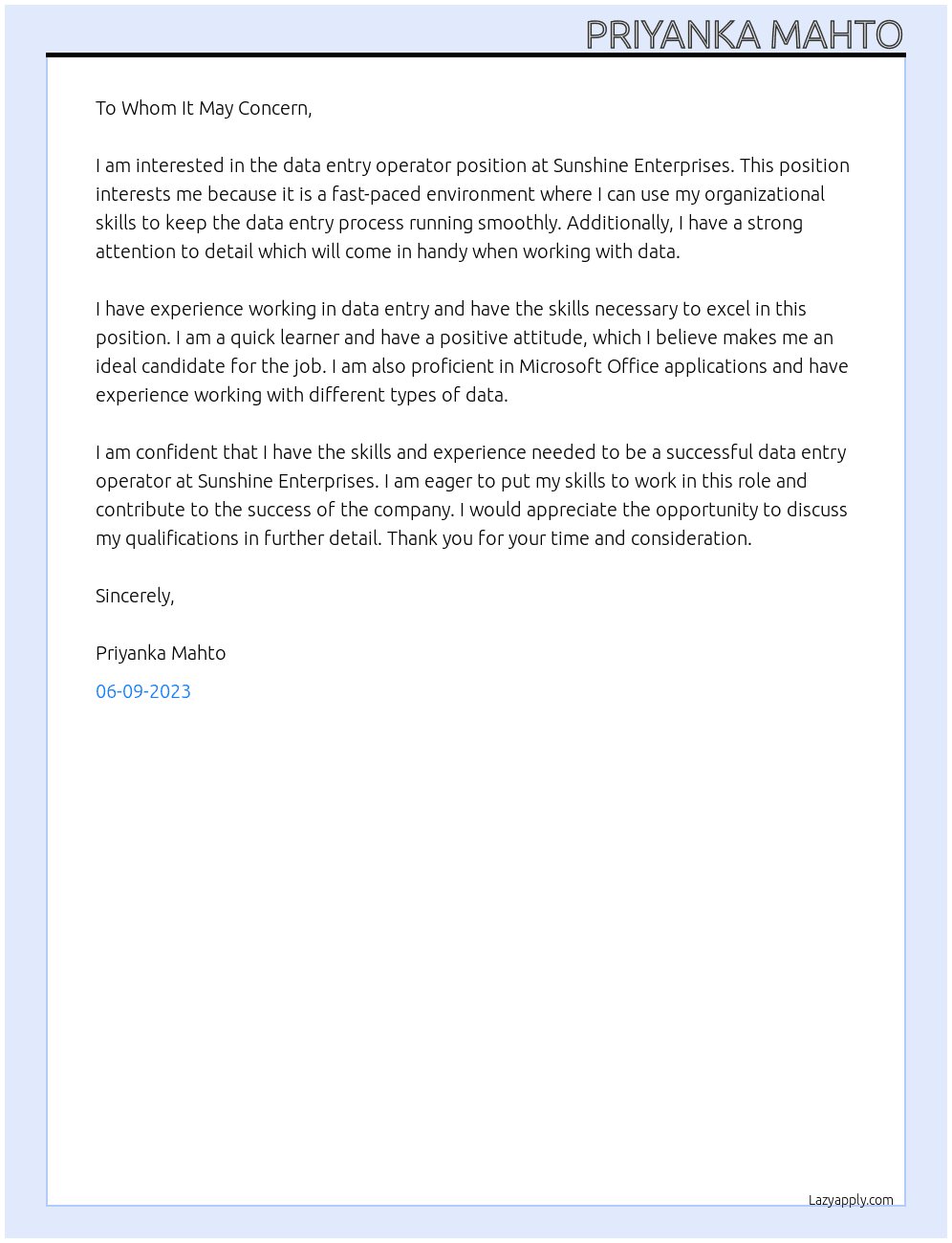 Data entry operator At Sunshine enterprise Cover Letter