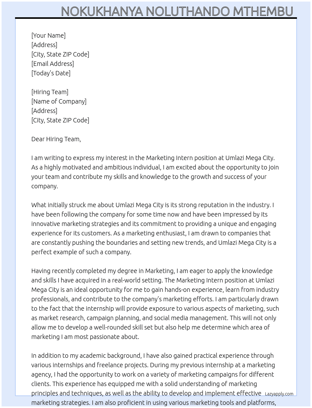 Marketing Intern  At Umlazi Mega City  Cover Letter