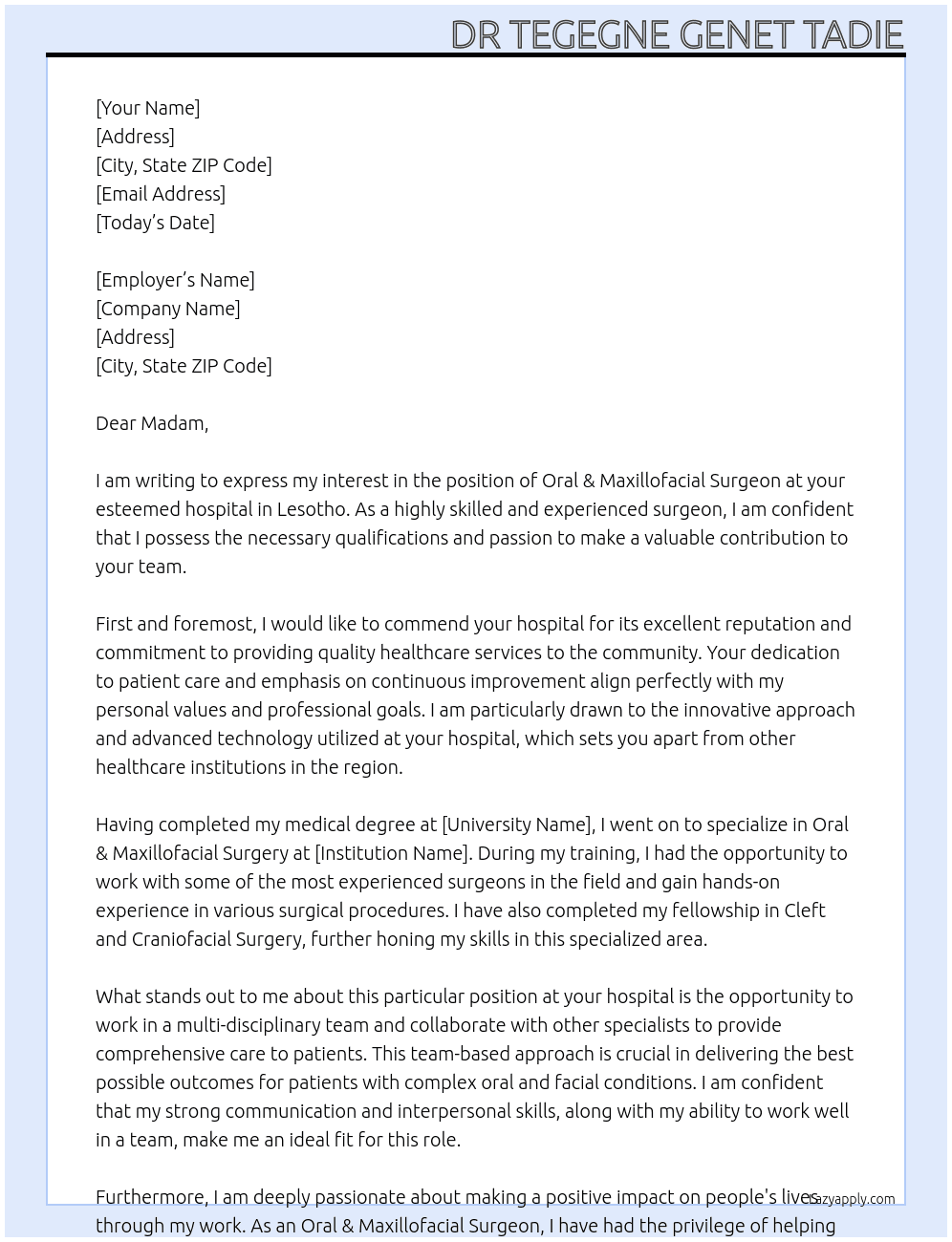 Oral &Maxillofacial Surgeon  At Hospital in Lesotho Cover Letter