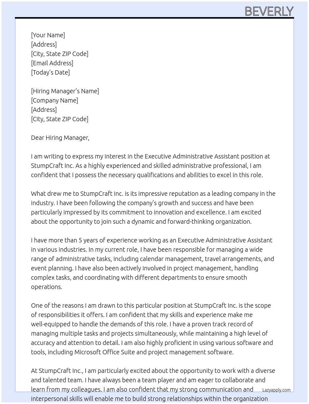 Executive Administrative Assistant At StumpCraft Inc. Cover Letter
