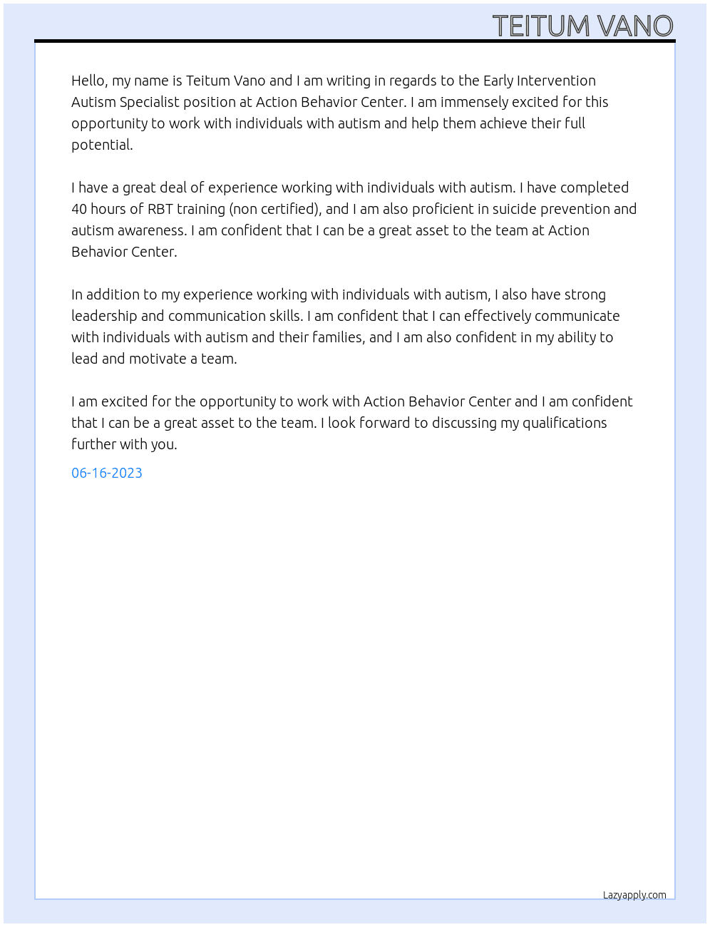 Early Intervention Autism Specialist  At Action Behavior Center  Cover Letter