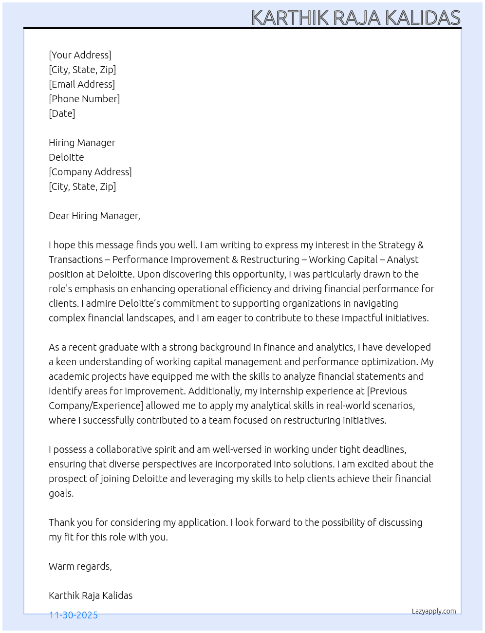 Cover letter for strategy & transactions – performance improvement & restructuring – working capital – analyst - LazyApply