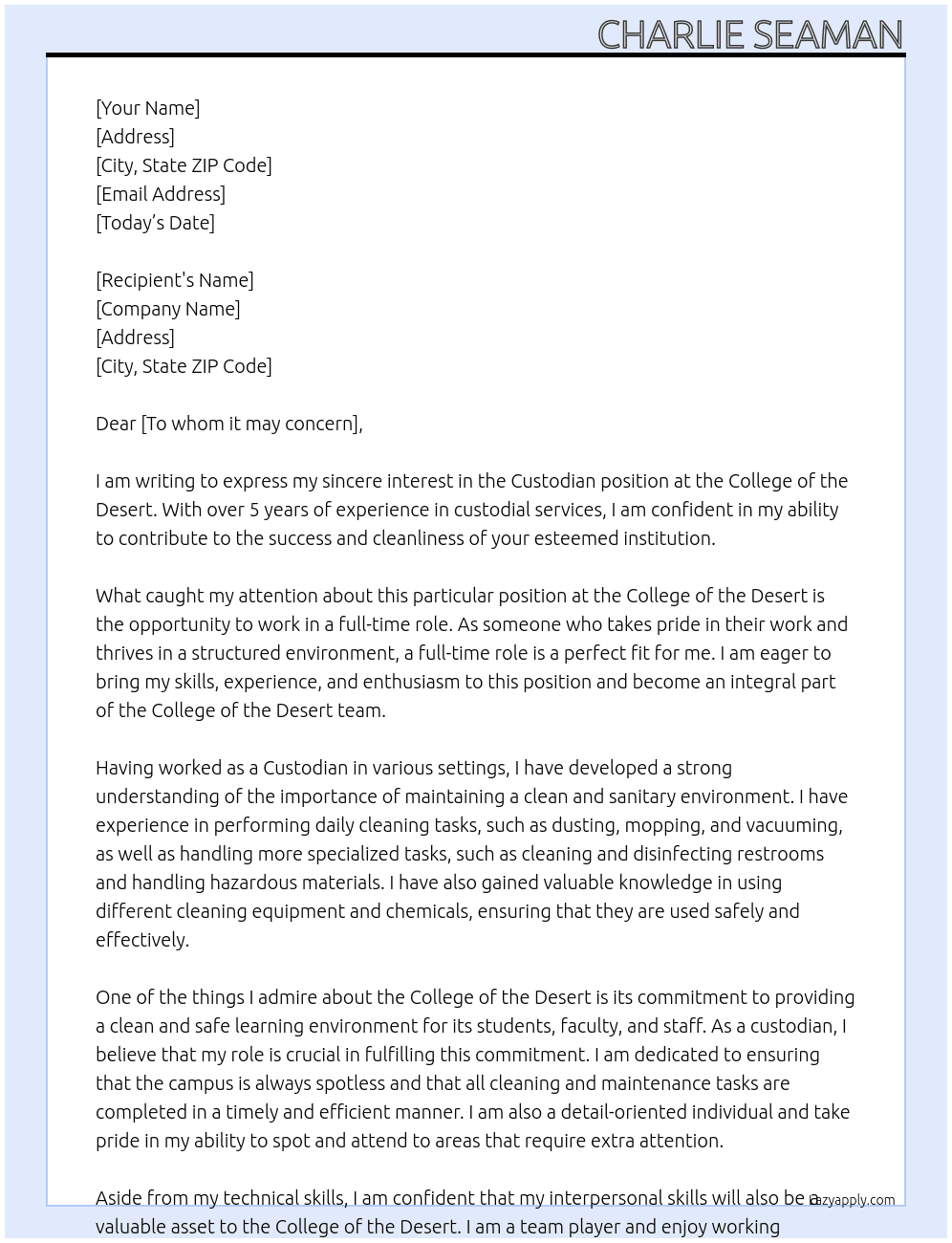 Custodian  At College of the desert  Cover Letter