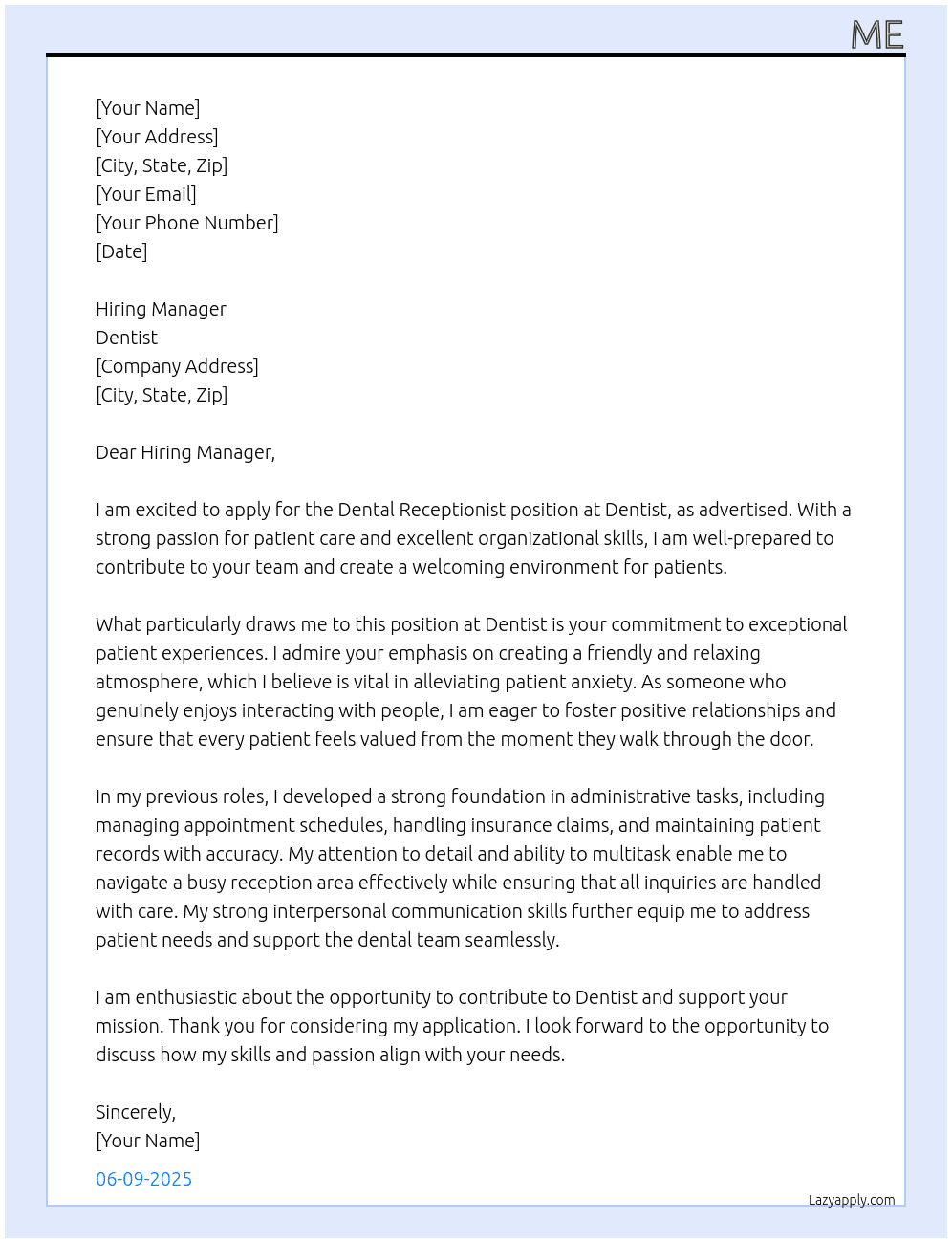 Dental receptionist At dentist Cover Letter