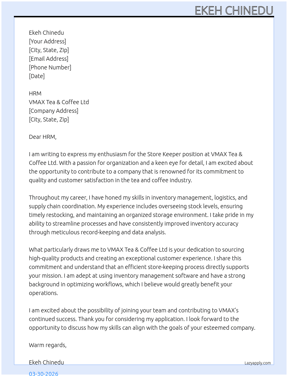 Store Keeper At VMAX Tea & Coffee Ltd Cover Letter