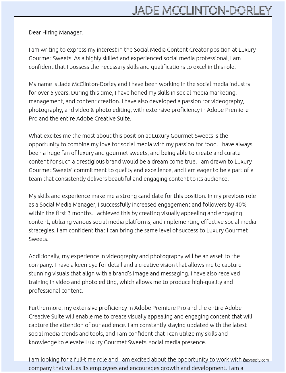 Social Media Content Creator At Luxury Gourmet Sweets  Cover Letter