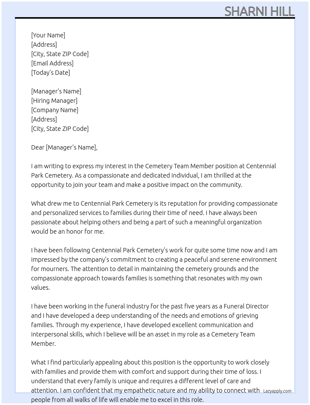 cemetery team member At Centennial Park Cemetery Cover Letter
