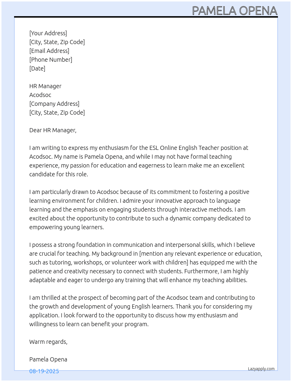 ESL Online English Teacher without experience but willing to undergo training to teach kids At Acodsoc Cover Letter