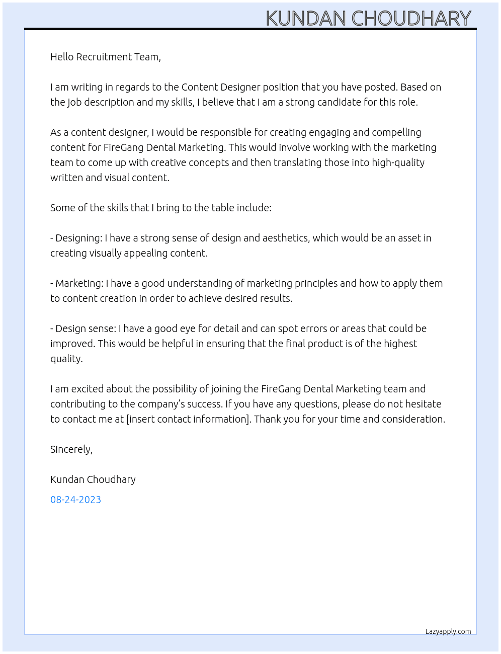 Content Designer  At FireGang Dental Marketing  Cover Letter