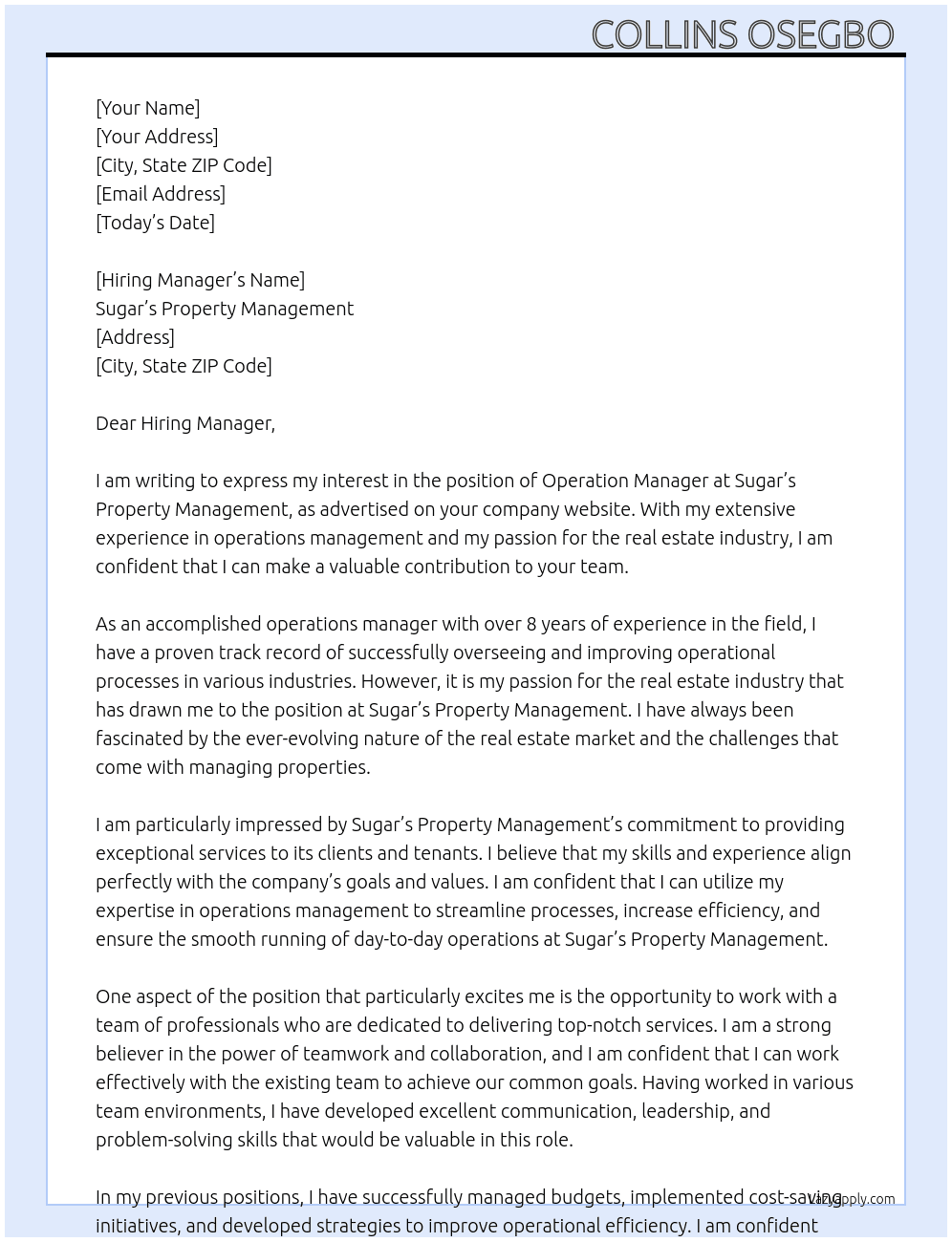 Operation manager  At Sugar's property management  Cover Letter