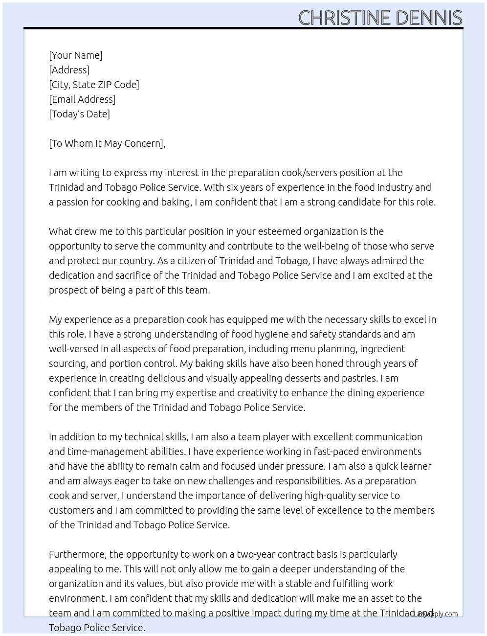 Preparation cook / servers  At Trinidad and Tobago Police Service Cover Letter
