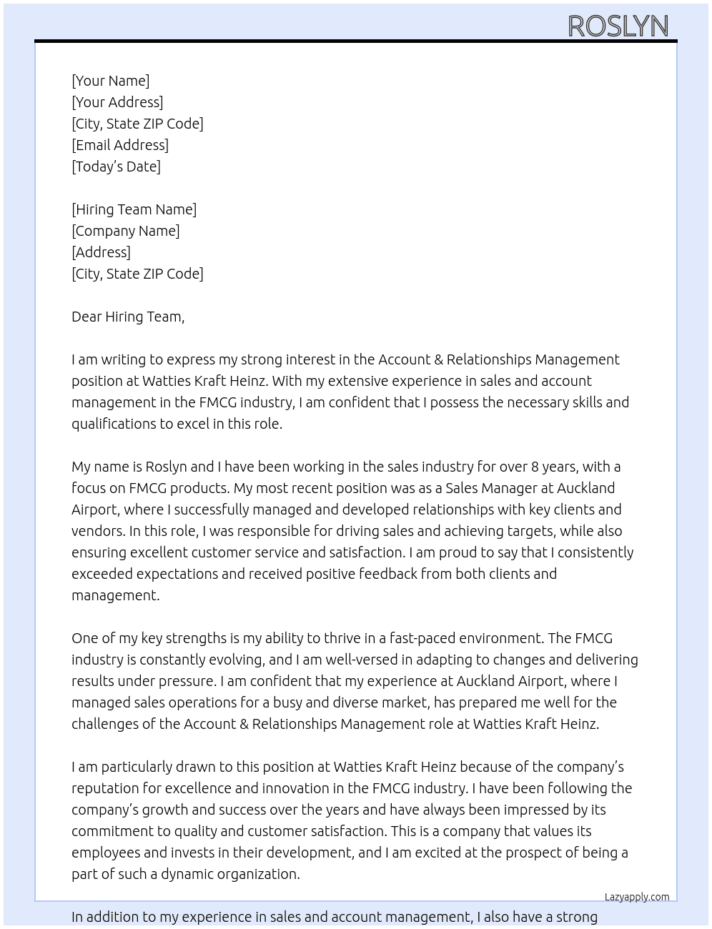 Account & relationships management (sales) At Watties Kraft Heinz  Cover Letter