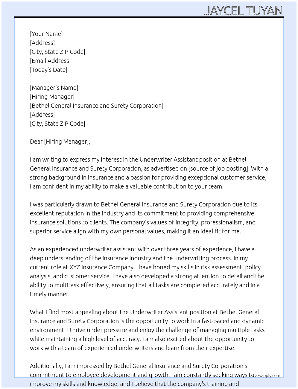 underwriter assistant At bethel general insurance and surety corporation Cover Letter