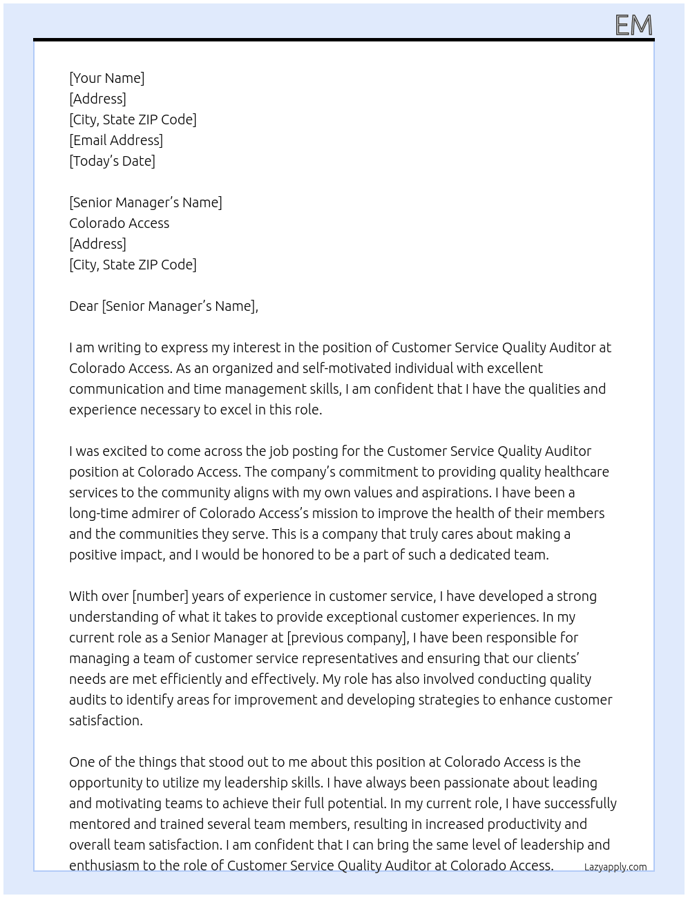 Customer service quality auditor  At Colorado access Cover Letter