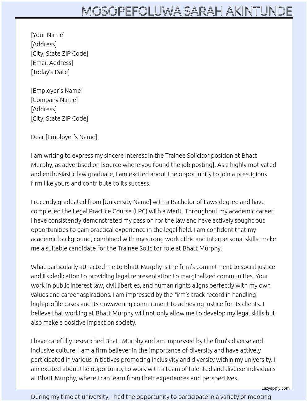 TRAINEE SOLICITOR At Bhatt Murphy Cover Letter