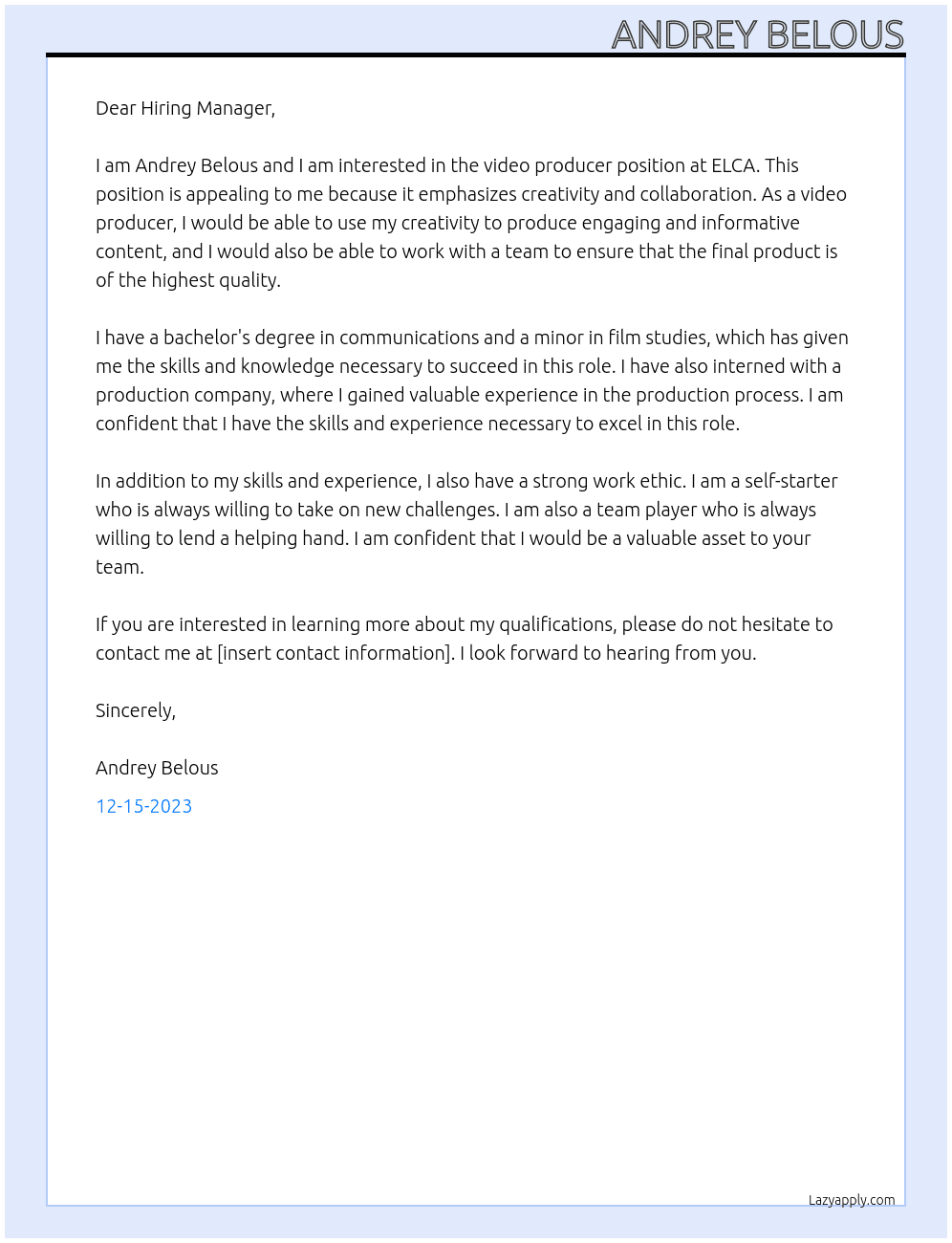 Video producer At ELCA Cover Letter
