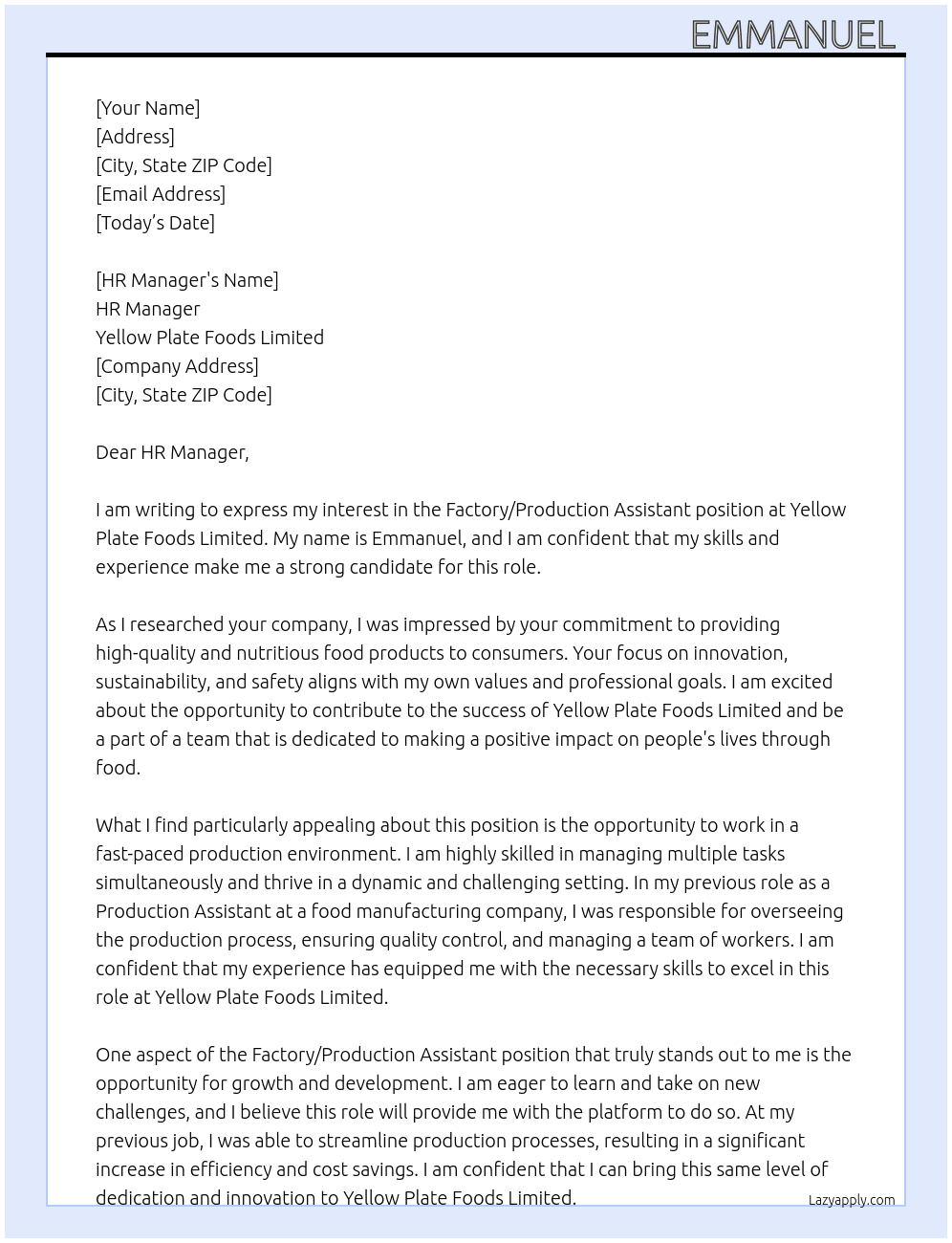 Title: Factory / Production Assistant At Yellow plate foods limited  Cover Letter