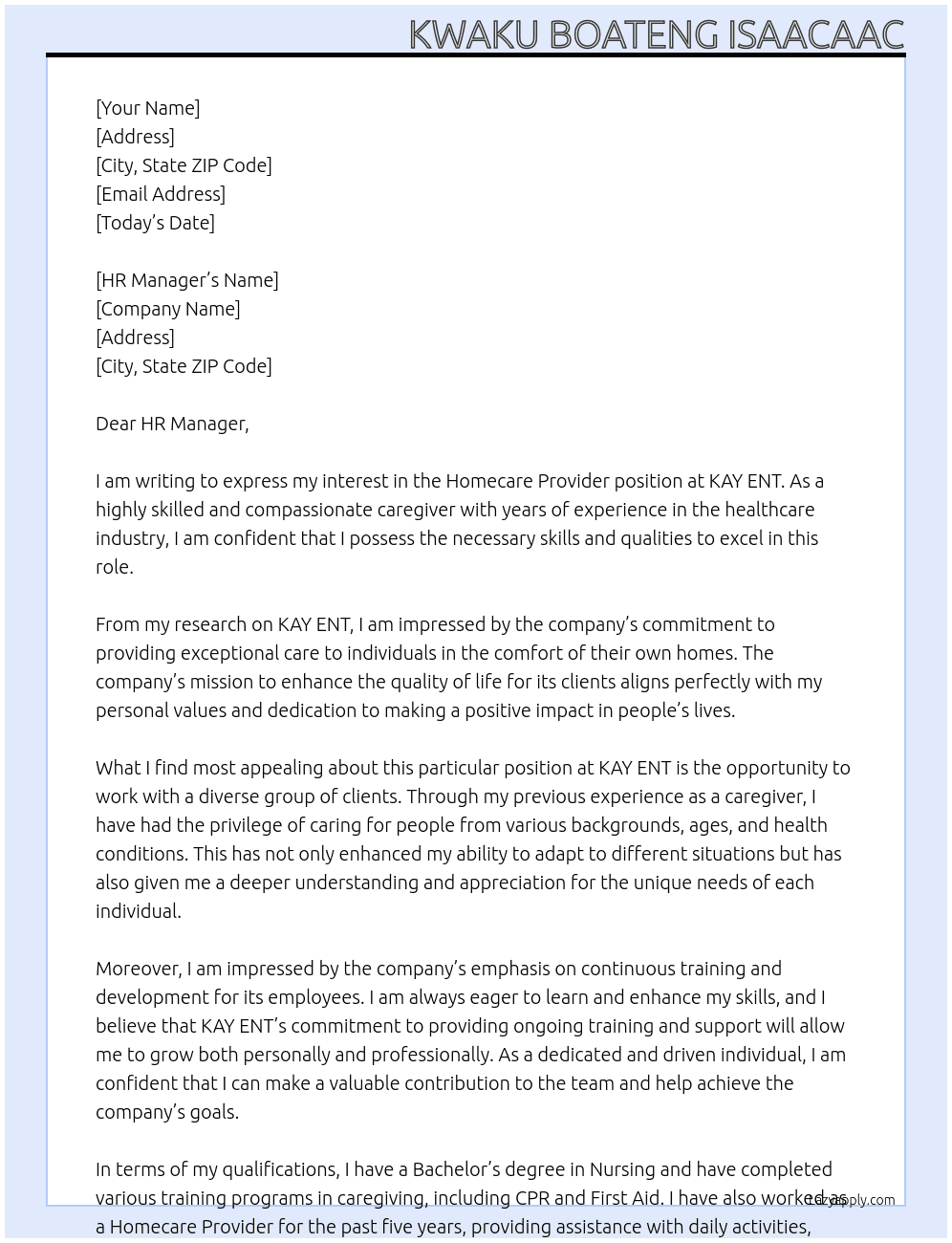 HOMERCARE PROVIDER At KAY ENT Cover Letter