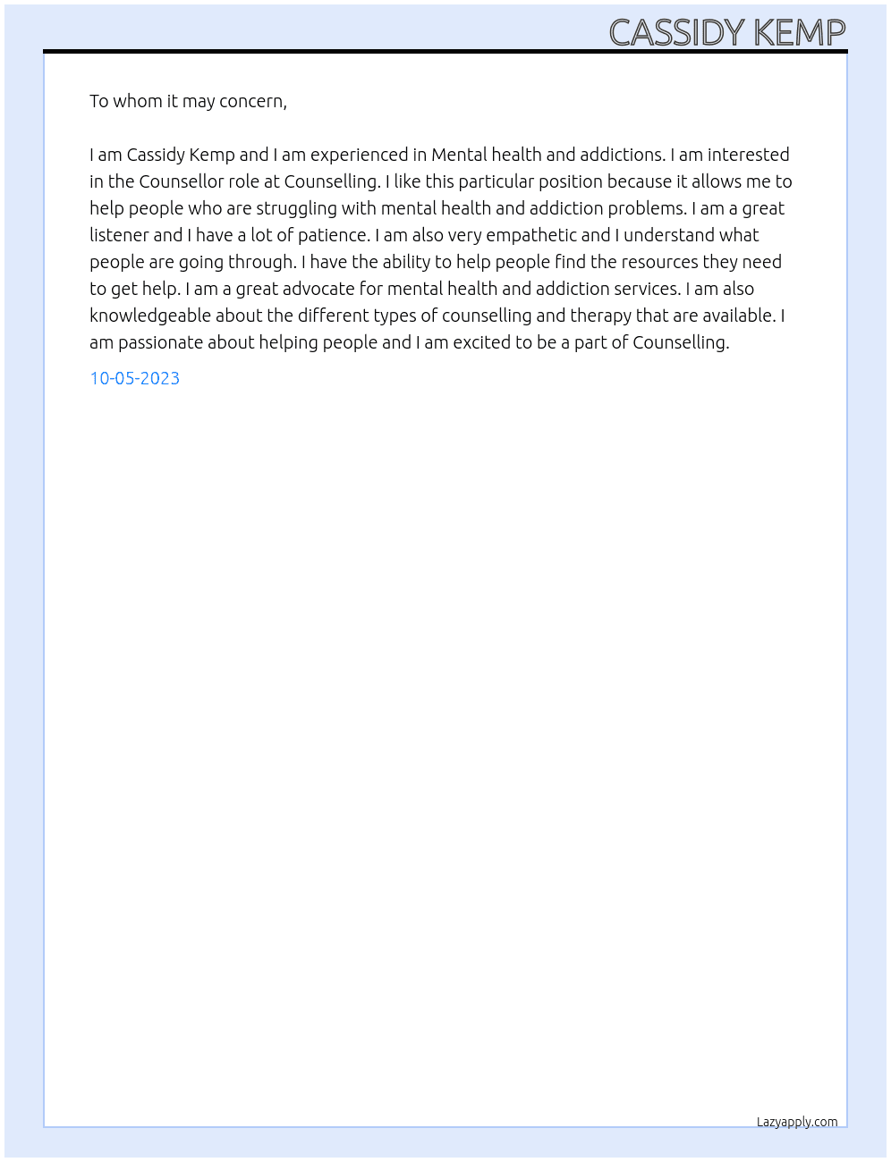 Counsellor experienced in Mental health and addictions At Counselling Cover Letter