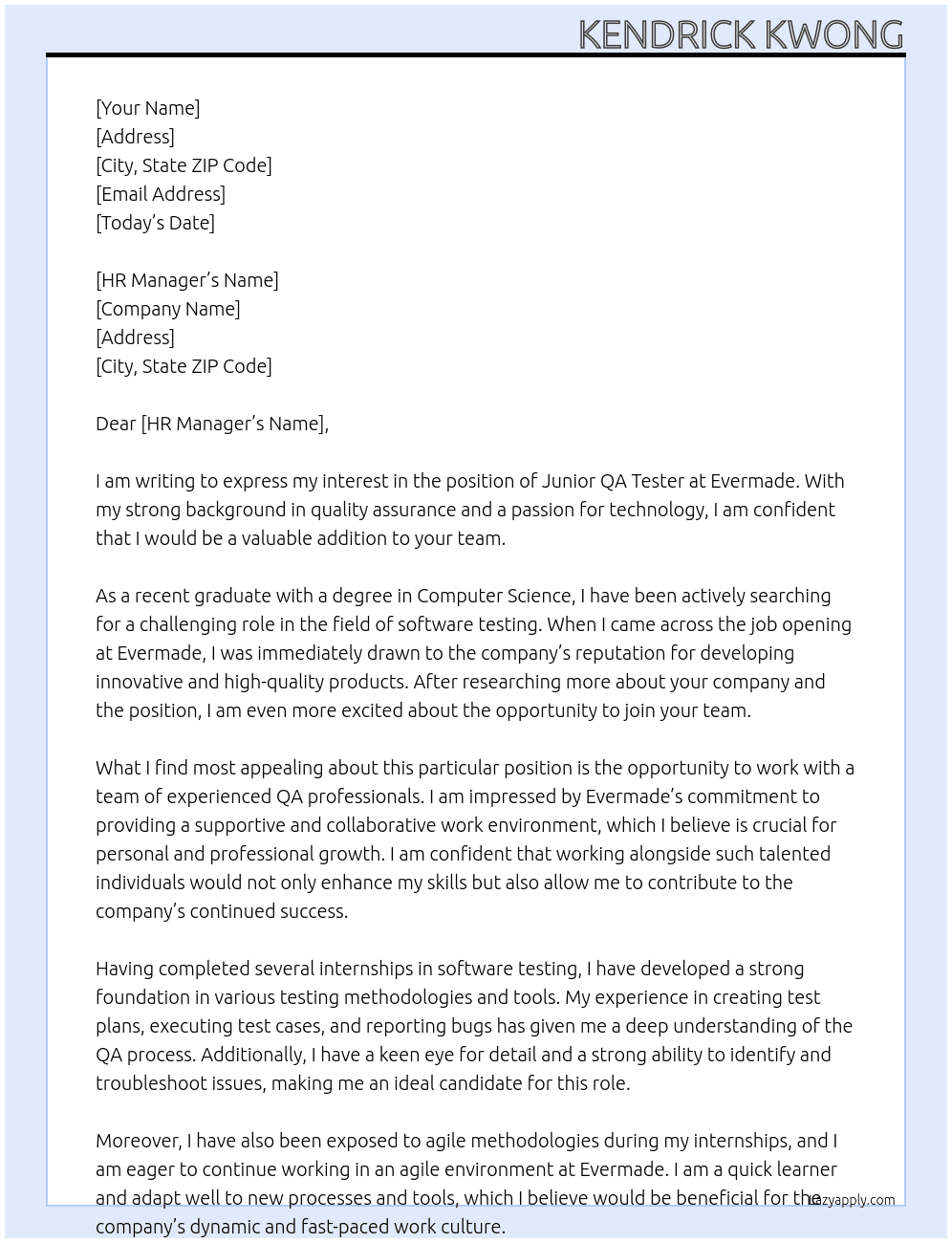 Junior QA Tester At Evermade Cover Letter