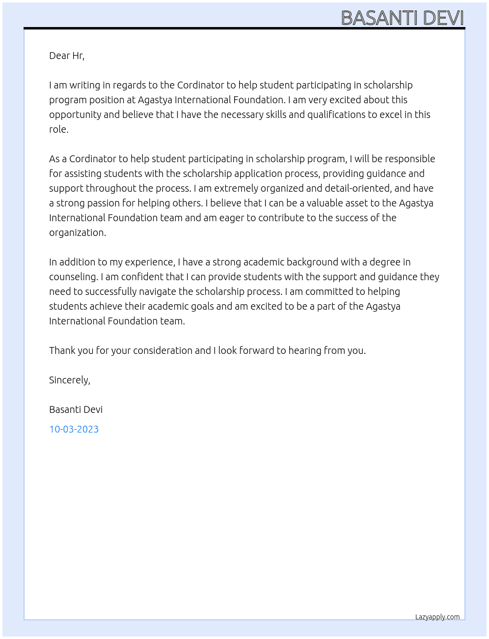 Cordinator to help student participating in scholarship program At Agastya International Foundation Cover Letter