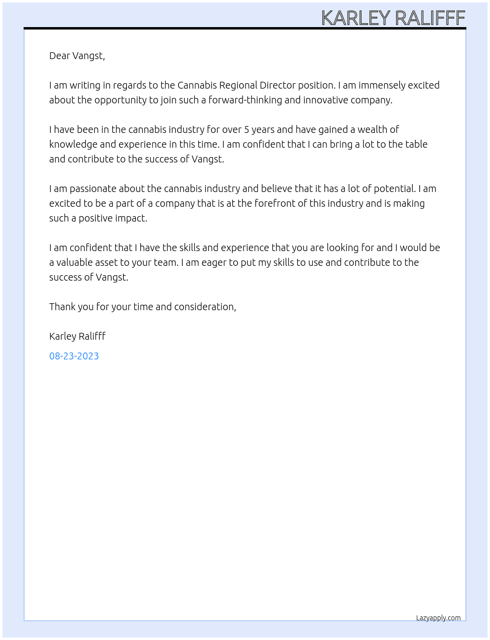 Cannabis Regional Director  At Vangst Cover Letter