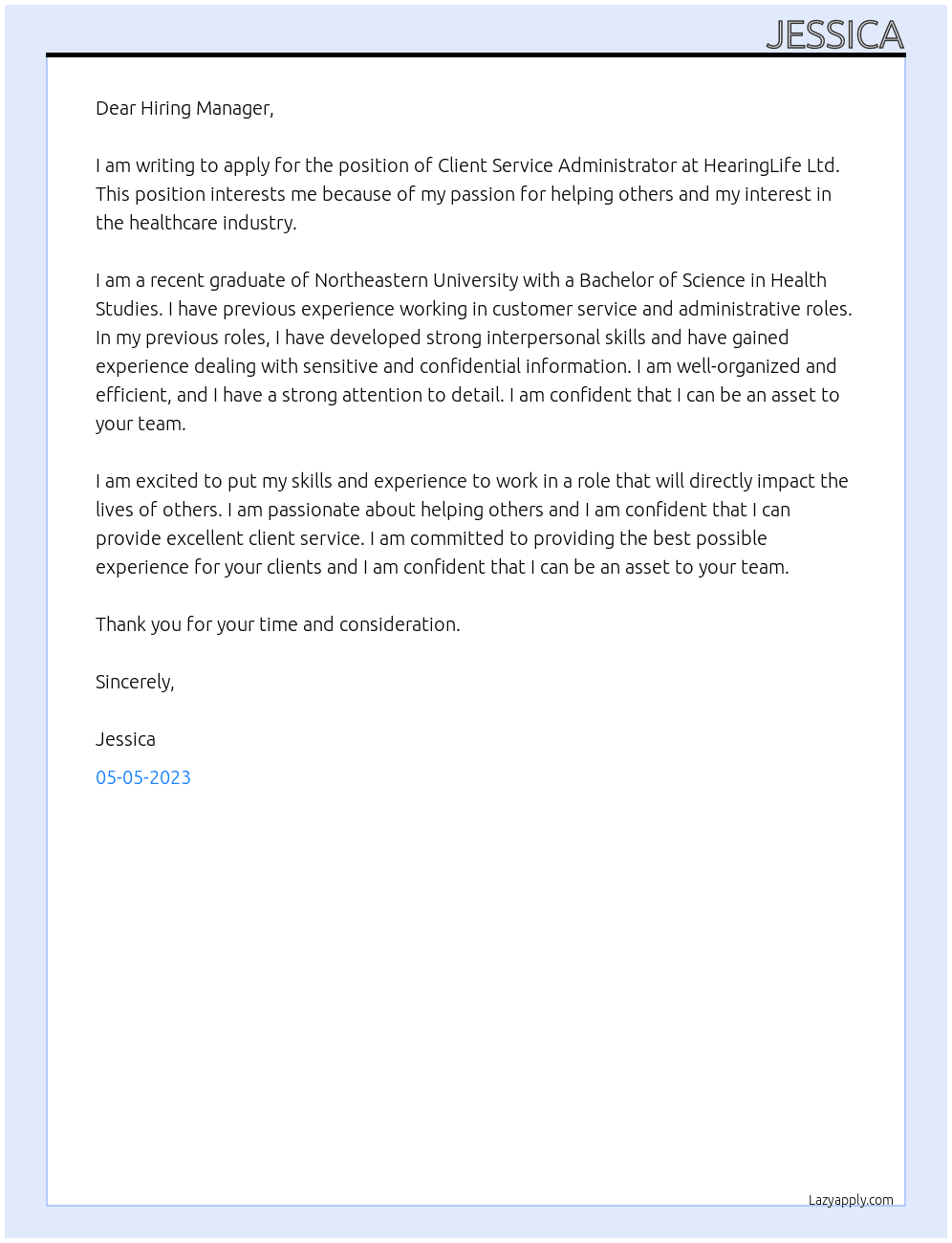 Client Service Administrator At HearingLife Ltd. Cover Letter