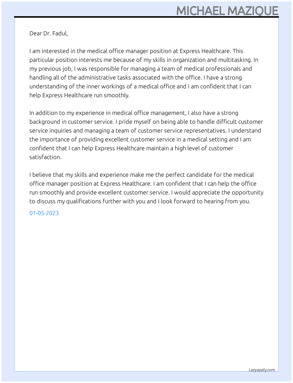Medical Office Manager At Express Healthcare Cover Letter